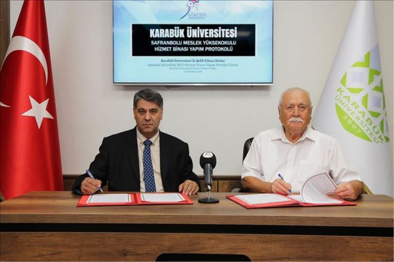 Şefik Dizdar ile ‘Safranbolu MYO Binası Yapım Protokolü´ imzalandı