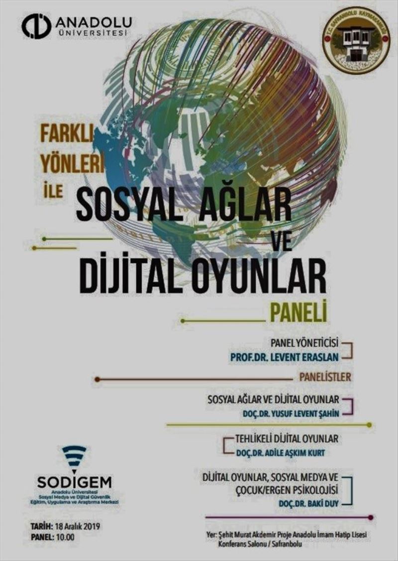 Safranbolu Kaymakamlığı ve Anadolu Üniversitesinden “Farklı Yönleri ile Sosyal Ağlar ve Dijital Oyunlar” Paneli