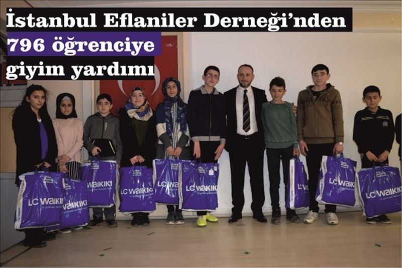 İstanbul Eflaniler Derneği´nden 796 öğrenciye giyim yardımı
