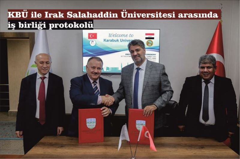 KBÜ ile Irak Salahaddin Üniversitesi arasında iş birliği protokolü